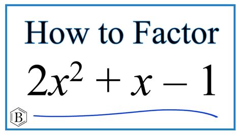 factor 2x 2 x|factors of x 2 +2.